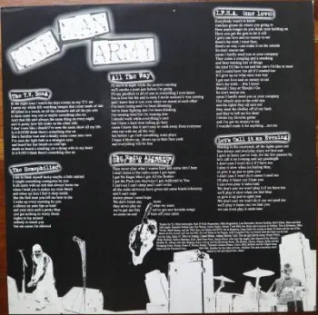 <u>PRESSING INFO</u><br><table class=inf_press><tbody><tr class=inf_info><td class=inf_title>Album:</td><td class=inf_info> Alkaline Trio / One Man Army Split (BYO Records Split Series Vol V.) on Clear Red  </td></tr>
    <td class=inf_title>Pressing:</td><td> First Pressing /500  </td></tr>
    <td class=inf_title>Release Date:</td><td> 2004  </td></tr>
    <td class=inf_title>Album Pressed:</td><td> 2004  </td></tr>
    <td class=inf_title>Label:</td><td> BYO Records BYO 096  </td></tr>
    <td class=inf_title>Insert:</td><td> Double Sided Glossy  </td></tr>
    <td class=inf_title>Barcode:</td><td> 0 2028-20096-1 4  </td></tr>
    <td class=inf_title>Side A Matrix:</td><td> BYO-096-A SR/2 @ SRM  </td></tr>
    <td class=inf_title>Side B Matrix:</td><td> BYO-096-B SR/e @ SRM  </td></tr>
    <td class=inf_title>&nbsp;</td><td> <a href=https://www.discogs.com/release/1303090 target=_blank rel=noopener noreferrer>View This Release on Discogs</a>  </tr></tbody></table>
<br><u>PRICING</u><span class='less' style='padding-left: 8px; color: var(--font-colour_grey);'>(prices shown in USD)</span><br><table class='inf_press'><tbody><tr class='inf_info'>
            <td class='inf_title'>Last Sold:</td>
            <td>$150.00 (Jan 31, 2026)</td>
            </tr><tr class='inf_info'>
            <td class='inf_title'>History:</td>
            <td>
                <span class='price-low' title='Sold on Mar 27, 2015'>Low: <span class='price-value'>$43.99</span></span>
                <span class='price-separator'>|</span>
                <span class='price-avg'>Avg: <span class='price-value'>$94.67</span></span>
                <span class='price-separator'>|</span>
                <span class='price-high' title='Sold on Jan 31, 2026'>High: <span class='price-value'>$150.00</span></span>
            </td>
            </tr></tbody></table><br>    <br><br><u>TRACKLIST</u><br><table class='inf_tracks'><tbody><tr>
            <td class='inf_num'>A1</td>
            <td class='inf_trk'>Alkaline Trio - Fine Without You</td>
            <td class='inf_len'>?:??</td>
            <td><a href='#' class='lyric-link' data-album-code='splits' data-song-title='Alkaline Trio - Fine Without You'>Lyrics</a></td></tr><tr>
            <td class='inf_num'>A2</td>
            <td class='inf_trk'>Alkaline Trio - Hating Every Minute</td>
            <td class='inf_len'>?:??</td>
            <td><a href='#' class='lyric-link' data-album-code='splits' data-song-title='Alkaline Trio - Hating Every Minute'>Lyrics</a></td></tr><tr>
            <td class='inf_num'>A3</td>
            <td class='inf_trk'>Alkaline Trio - Dead And Broken</td>
            <td class='inf_len'>?:??</td>
            <td><a href='#' class='lyric-link' data-album-code='splits' data-song-title='Alkaline Trio - Dead And Broken'>Lyrics</a></td></tr><tr>
            <td class='inf_num'>A4</td>
            <td class='inf_trk'>Alkaline Trio - Sadie</td>
            <td class='inf_len'>?:??</td>
            <td><a href='#' class='lyric-link' data-album-code='splits' data-song-title='Alkaline Trio - Sadie'>Lyrics</a></td></tr><tr>
            <td class='inf_num'>A5</td>
            <td class='inf_trk'>Alkaline Trio - If You Had A Bad Time</td>
            <td class='inf_len'>?:??</td>
            <td><a href='#' class='lyric-link' data-album-code='splits' data-song-title='Alkaline Trio - If You Had A Bad Time'>Lyrics</a></td></tr><tr>
            <td class='inf_num'>A6</td>
            <td class='inf_trk'>Alkaline Trio - Wait For The Blackout (The Damned Cover)</td>
            <td class='inf_len'>?:??</td>
            <td><a href='#' class='lyric-link' data-album-code='splits' data-song-title='Alkaline Trio - Wait For The Blackout (The Damned Cover)'>Lyrics</a></td></tr><tr>
            <td class='inf_num'>B1</td>
            <td class='inf_trk'>One Man Army - The T.V. Song</td>
            <td class='inf_len'>?:??</td>
            <td><a href='#' class='lyric-link' data-album-code='splits' data-song-title='One Man Army - The T.V. Song'>Lyrics</a></td></tr><tr>
            <td class='inf_num'>B2</td>
            <td class='inf_trk'>One Man Army - The Hemophiliac</td>
            <td class='inf_len'>?:??</td>
            <td><a href='#' class='lyric-link' data-album-code='splits' data-song-title='One Man Army - The Hemophiliac'>Lyrics</a></td></tr><tr>
            <td class='inf_num'>B3</td>
            <td class='inf_trk'>One Man Army - All The Way</td>
            <td class='inf_len'>?:??</td>
            <td><a href='#' class='lyric-link' data-album-code='splits' data-song-title='One Man Army - All The Way'>Lyrics</a></td></tr><tr>
            <td class='inf_num'>B4</td>
            <td class='inf_trk'>One Man Army - The Radio Airwaves Gave Me A Lobotomy</td>
            <td class='inf_len'>?:??</td>
            <td><a href='#' class='lyric-link' data-album-code='splits' data-song-title='One Man Army - The Radio Airwaves Gave Me A Lobotomy'>Lyrics</a></td></tr><tr>
            <td class='inf_num'>B5</td>
            <td class='inf_trk'>One Man Army - I.F.H.A. (One Love)</td>
            <td class='inf_len'>?:??</td>
            <td><a href='#' class='lyric-link' data-album-code='splits' data-song-title='One Man Army - I.F.H.A. (One Love)'>Lyrics</a></td></tr><tr>
            <td class='inf_num'>B6</td>
            <td class='inf_trk'>One Man Army - Let’s Call It An Evening</td>
            <td class='inf_len'>?:??</td>
            <td><a href='#' class='lyric-link' data-album-code='splits' data-song-title='One Man Army - Let’s Call It An Evening'>Lyrics</a></td></tr></tbody></table><br><br>
    <u>NOTES</u><br> Glossy cover
 - Insert2