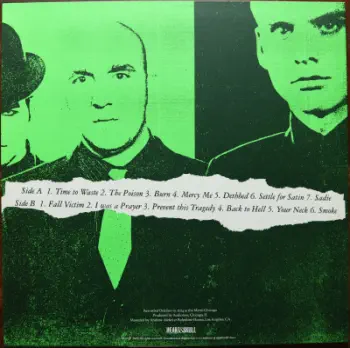 <u>PRESSING INFO</u><br><table class=inf_press><tbody><tr class=inf_info><td class=inf_title>Album:</td><td class=inf_info> Crimson Past Live on Green  </td></tr>
    <td class=inf_title>Pressing:</td><td> First Pressing /500  </td></tr>
    <td class=inf_title>Release Date:</td><td> June 2018  </td></tr>
    <td class=inf_title>Album Pressed:</td><td> 2018  </td></tr>
    <td class=inf_title>Label:</td><td> Heart&Skull Records  </td></tr>
    <td class=inf_title>Insert:</td><td> Single Sided Glossy  </td></tr>
    <td class=inf_title>Barcode:</td><td> none  </td></tr>
    <td class=inf_title>Side A Matrix:</td><td> 17-0410NL-006 A K SST MPO (Etched) MPO 18 24683 (Stamped)  </td></tr>
    <td class=inf_title>Side B Matrix:</td><td> 17-0410NL-006 B K SST MPO (Etched) MPO 18 24682 (Stamped)  </td></tr>
    <td class=inf_title>&nbsp;</td><td> <a href=https://www.discogs.com/release/12220660 target=_blank rel=noopener noreferrer>View This Release on Discogs</a>  </tr></tbody></table>
<br><u>PRICING</u><span class='less' style='padding-left: 8px; color: var(--font-colour_grey);'>(prices shown in USD)</span><br><table class='inf_press'><tbody><tr class='inf_info'>
            <td class='inf_title'>Last Sold:</td>
            <td>$600.00 (Jun 3, 2026)</td>
            </tr><tr class='inf_info'>
            <td class='inf_title'>History:</td>
            <td>
                <span class='price-low' title='Sold on Dec 25, 2021'>Low: <span class='price-value'>$199.99</span></span>
                <span class='price-separator'>|</span>
                <span class='price-avg'>Avg: <span class='price-value'>$378.24</span></span>
                <span class='price-separator'>|</span>
                <span class='price-high' title='Sold on May 28, 2023'>High: <span class='price-value'>$700.00</span></span>
            </td>
            </tr></tbody></table><br>    <br><br><u>TRACKLIST</u><br><table class='inf_tracks'><tbody><tr>
            <td class='inf_num'>A1</td>
            <td class='inf_trk'>Time To Waste</td>
            <td class='inf_len'>?:??</td>
            <td><a href='#' class='lyric-link' data-album-code='pl' data-song-title='Time To Waste'>Lyrics</a></td></tr><tr>
            <td class='inf_num'>A2</td>
            <td class='inf_trk'>The Poison</td>
            <td class='inf_len'>?:??</td>
            <td><a href='#' class='lyric-link' data-album-code='pl' data-song-title='The Poison'>Lyrics</a></td></tr><tr>
            <td class='inf_num'>A3</td>
            <td class='inf_trk'>Burn</td>
            <td class='inf_len'>?:??</td>
            <td><a href='#' class='lyric-link' data-album-code='pl' data-song-title='Burn'>Lyrics</a></td></tr><tr>
            <td class='inf_num'>A4</td>
            <td class='inf_trk'>Mercy Me</td>
            <td class='inf_len'>?:??</td>
            <td><a href='#' class='lyric-link' data-album-code='pl' data-song-title='Mercy Me'>Lyrics</a></td></tr><tr>
            <td class='inf_num'>A5</td>
            <td class='inf_trk'>Dethbed</td>
            <td class='inf_len'>?:??</td>
            <td><a href='#' class='lyric-link' data-album-code='pl' data-song-title='Dethbed'>Lyrics</a></td></tr><tr>
            <td class='inf_num'>A6</td>
            <td class='inf_trk'>Settle For Satin</td>
            <td class='inf_len'>?:??</td>
            <td><a href='#' class='lyric-link' data-album-code='pl' data-song-title='Settle For Satin'>Lyrics</a></td></tr><tr>
            <td class='inf_num'>A7</td>
            <td class='inf_trk'>Sadie</td>
            <td class='inf_len'>?:??</td>
            <td><a href='#' class='lyric-link' data-album-code='pl' data-song-title='Sadie'>Lyrics</a></td></tr><tr>
            <td class='inf_num'>B1</td>
            <td class='inf_trk'>Fall Victim</td>
            <td class='inf_len'>?:??</td>
            <td><a href='#' class='lyric-link' data-album-code='pl' data-song-title='Fall Victim'>Lyrics</a></td></tr><tr>
            <td class='inf_num'>B2</td>
            <td class='inf_trk'>I Was A Prayer</td>
            <td class='inf_len'>?:??</td>
            <td><a href='#' class='lyric-link' data-album-code='pl' data-song-title='I Was A Prayer'>Lyrics</a></td></tr><tr>
            <td class='inf_num'>B3</td>
            <td class='inf_trk'>Prevent This Tragedy</td>
            <td class='inf_len'>?:??</td>
            <td><a href='#' class='lyric-link' data-album-code='pl' data-song-title='Prevent This Tragedy'>Lyrics</a></td></tr><tr>
            <td class='inf_num'>B4</td>
            <td class='inf_trk'>Back To Hell</td>
            <td class='inf_len'>?:??</td>
            <td><a href='#' class='lyric-link' data-album-code='pl' data-song-title='Back To Hell'>Lyrics</a></td></tr><tr>
            <td class='inf_num'>B5</td>
            <td class='inf_trk'>Your Neck</td>
            <td class='inf_len'>?:??</td>
            <td><a href='#' class='lyric-link' data-album-code='pl' data-song-title='Your Neck'>Lyrics</a></td></tr><tr>
            <td class='inf_num'>B6</td>
            <td class='inf_trk'>Smoke</td>
            <td class='inf_len'>?:??</td>
            <td><a href='#' class='lyric-link' data-album-code='pl' data-song-title='Smoke'>Lyrics</a></td></tr></tbody></table><br><br>
    <u>NOTES</u><br> Recorded live at the Metro, Chicago on Oct 19, 2014
 - Back