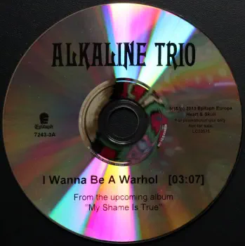 <u>PRESSING INFO</u><br><table class=inf_press><tbody><tr class=inf_info><td class=inf_title>Album:</td><td class=inf_info> I Wanna Be A Warhol (Netherlands Promo Edition) </td></tr>
    <td class=inf_title>Pressing:</td><td> CDr </td></tr>
    <td class=inf_title>Release Date:</td><td> 2013  </td></tr>
    <td class=inf_title>Label:</td><td> Epitaph  </td></tr>
    <td class=inf_title>Catalog Number:</td><td> EPIT 7243-3A </td></tr>
    <td class=inf_title>Barcode:</td><td> none  </td></tr>
    <td class=inf_title>&nbsp;</td><td> <a href=https://www.discogs.com/release/13101478 target=_blank rel=noopener noreferrer>View This Release on Discogs</a> </tr></tbody></table>
    <br><br><u>TRACKLIST</u><br><table class='inf_tracks'><tbody><tr>
            <td class='inf_num'>1</td>
            <td class='inf_trk'>I Wanna Be A Warhol</td>
            <td class='inf_len'>3:07</td>
            <td><a href='#' class='lyric-link' data-album-code='eps' data-song-title='I Wanna Be A Warhol'>Lyrics</a></td></tr></tbody></table><br><br>
    <u>NOTES</u><br> 
 - Cd